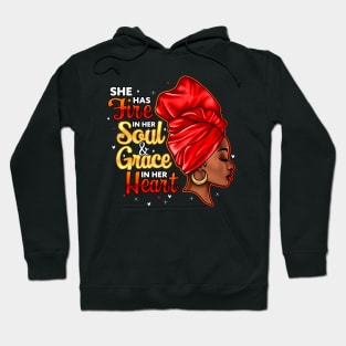 She Has Fire In Her Soul and Grace In Her Heart, Black Women Hoodie